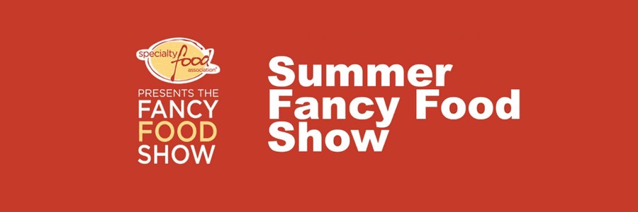 Summer Fancy Food Show 2020